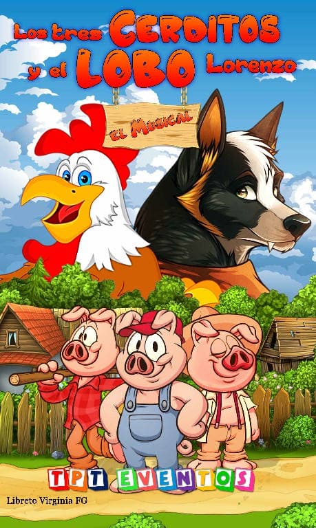 Cartel de Los Tres Cerditos y el Lobo Lorenzo